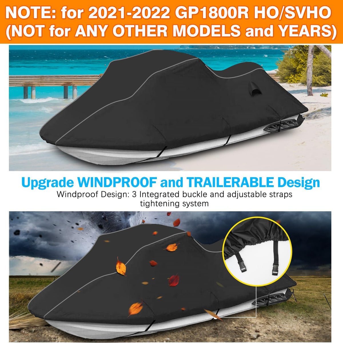 Windproof and trailerable Jet Ski cover with integrated buckle and strap system.